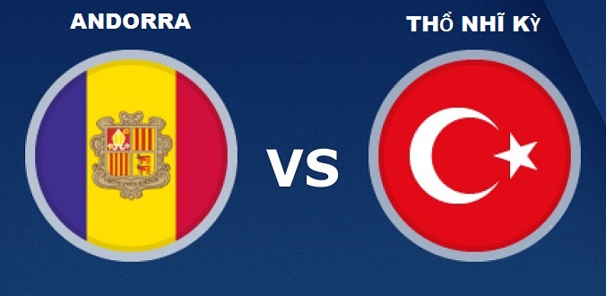 nhan-dinh-soi-keo-bong-da-andorra-vs-tho-nhi-ky-hom-nay-02h45-ngay-18-11-2