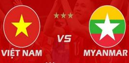 Nhận định - Soi kèo bóng đá Việt Nam vs Myanmar hôm nay, 20h00 ngày 21/12