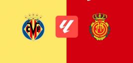 Nhận định - Soi kèo bóng đá Villarreal vs Mallorca hôm nay, 3h00 ngày 21/1