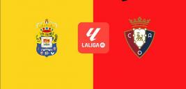 Nhận định - Soi kèo bóng đá Las Palmas vs Osasuna hôm nay, 3h00 ngày 25/1